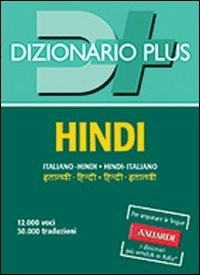 Dizionario hindi. Italiano-hindi, hindi-italiano - Nishu Varma - Libro -  Vallardi A. - Dizionari plus | Feltrinelli
