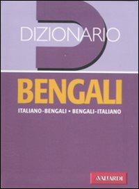 Dizionario bengali. Italiano-bengali, bengali-italiano - Eros Bonazzi - copertina