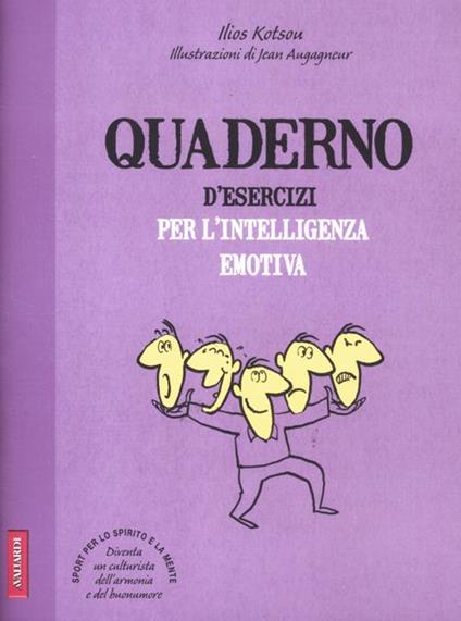 Quaderno d'esercizi per l'intelligenza emotiva - Ilios Kotsou - copertina