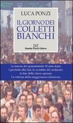 Il giorno dei colletti bianchi