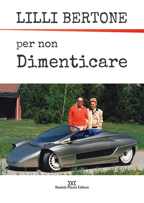 Per non dimenticare - Lilli Bertone - copertina