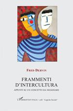 Frammenti d'intercultura. Appunti su un concetto da negoziare