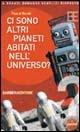 Ci sono altri pianeti abitati nell'universo? - Pascal Bordé - copertina