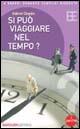 Si può viaggiare nel tempo? - Gabriel Chardin - copertina