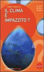 Il clima è impazzito?