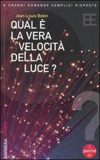 Qual è la vera velocità della luce? - Jean-Louis Bobin - copertina