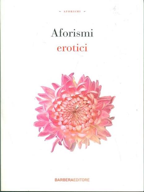 Aforismi erotici - 4