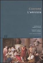 L' amicizia. Testo latino a fronte