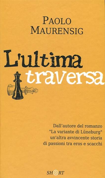 L' ultima traversa - Paolo Maurensig - copertina