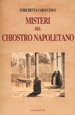 Misteri del chiostro napoletano