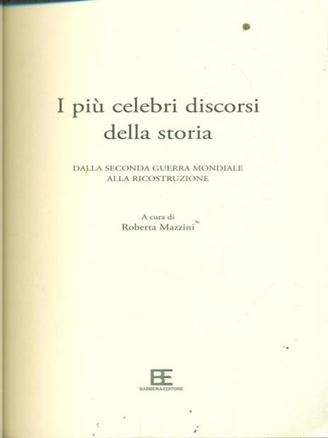 I più celebri discorsi della storia. Vol. 2: Dalla seconda guerra mondiale alla ricostruzione. - 2