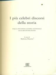 I più celebri discorsi della storia. Vol. 2: Dalla seconda guerra mondiale alla ricostruzione.