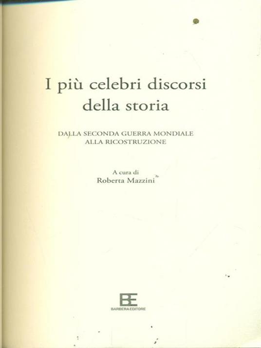 I più celebri discorsi della storia. Vol. 2: Dalla seconda guerra mondiale alla ricostruzione. - copertina