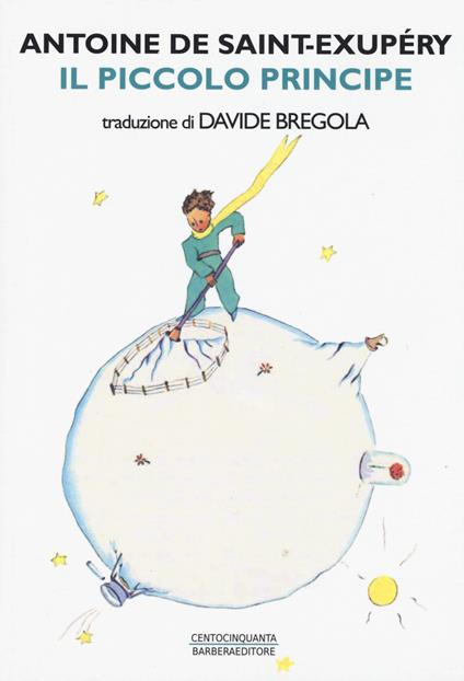 Il Piccolo Principe - Antoine de Saint-Exupéry - copertina