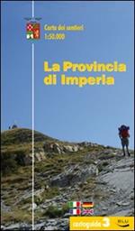 La provincia di Imperia. Carta dei sentieri 1:50.000