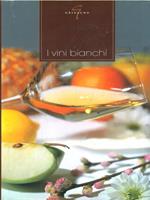 I vini bianchi