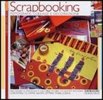 Scrapbooking. Fotografie, collage e decorazione