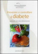 Prevenire e controllare il diabete