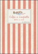 Crêpe e crespelle fatte in casa