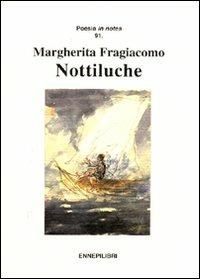 Nottiluche - Margherita Fragiacomo - copertina