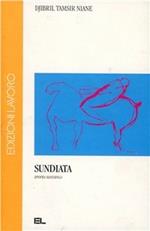 Sundiata. Epopea mandinga