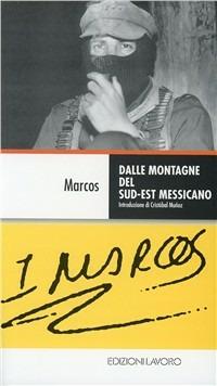 Dalle montagne del sud-est messicano - Marcos - copertina