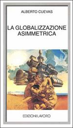 La globalizzazione asimmetrica