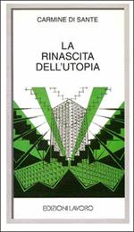 La rinascita dell'utopia