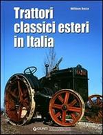 Trattori classici esteri in Italia