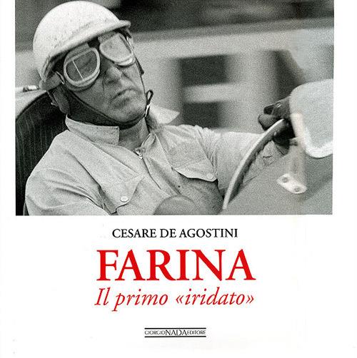 Farina. Il primo «iridato». Ediz. illustrata - Cesare De Agostini - copertina