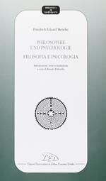 Philosophie und psycologie-Filosofia e psicologia. Introduzione, testo e traduzione. Testo tedesco a fronte