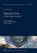 Opening Time on the energy threshold