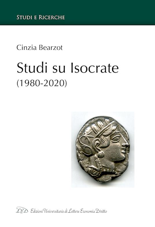 Studi su Isocrate (1980-2000) - Cinzia Bearzot - copertina