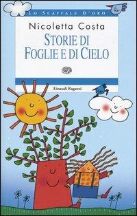 Storie di foglie e di cielo - Nicoletta Costa - copertina