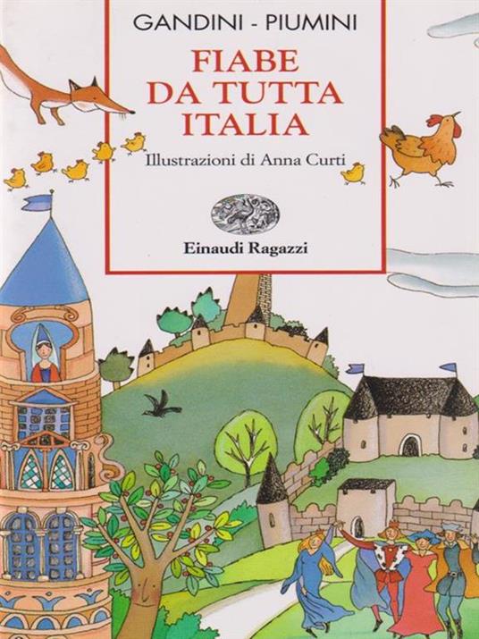 Fiabe da tutta Italia. Ediz. illustrata - Roberto Piumini - copertina