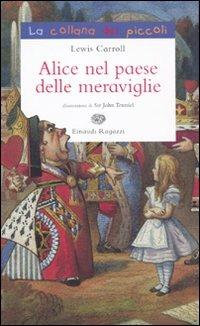 Alice nel paese delle meraviglie - Lewis Carroll - 2