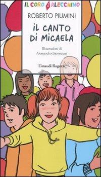 Il canto di Micaela - Roberto Piumini - 3