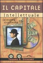 Il capitale intellettuale. La nuova ricchezza