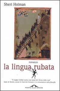 La lingua rubata - Sheri Holman - copertina