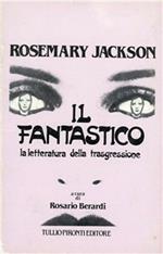 Il fantastico. La letteratura della trasgressione