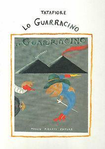 Lo guarracino - Ernesto Tatafiore - copertina