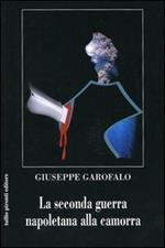 La seconda guerra napoletana alla camorra