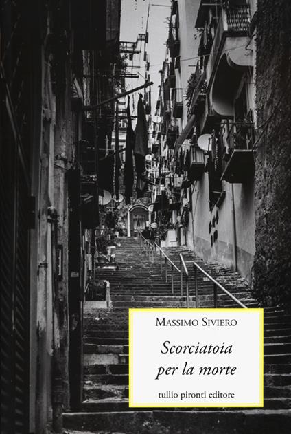 Scorciatoia per la morte - Massimo Siviero - copertina