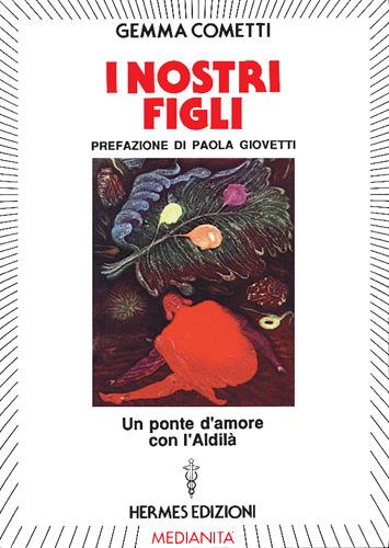 I nostri figli - Gemma Cometti - copertina