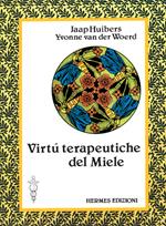 Le virtù terapeutiche del miele