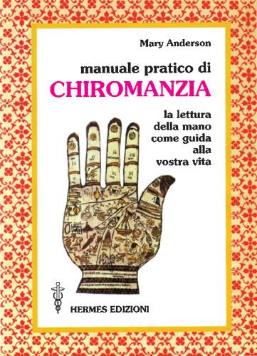 Manuale pratico della chiromanzia - Mary Anderson - copertina