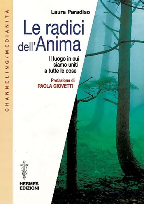 Le radici dell'anima - Laura Paradiso - copertina