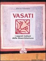 Vasati. I segreti indiani della bioarchitettura