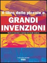 Il libro delle piccole e grandi invenzioni