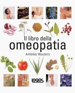 Il libro dell'omeopatia